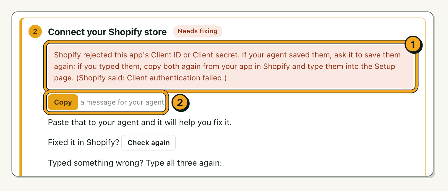 Step 2 on the Setup page when the store says no: its chip reads Needs fixing, the sentence saying what went wrong, in plain English, is marked 1, and its Copy button, which copies a message for your agent, is marked 2.
